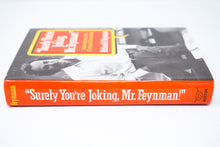 Load image into Gallery viewer, Surely You’re Joking, Mr. Feynman! Adventures of a Curious Character